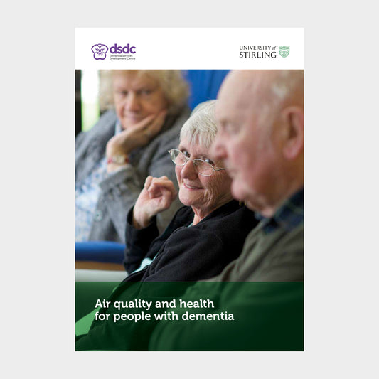 Air quality and health for people with dementia (DIGITAL COPY)