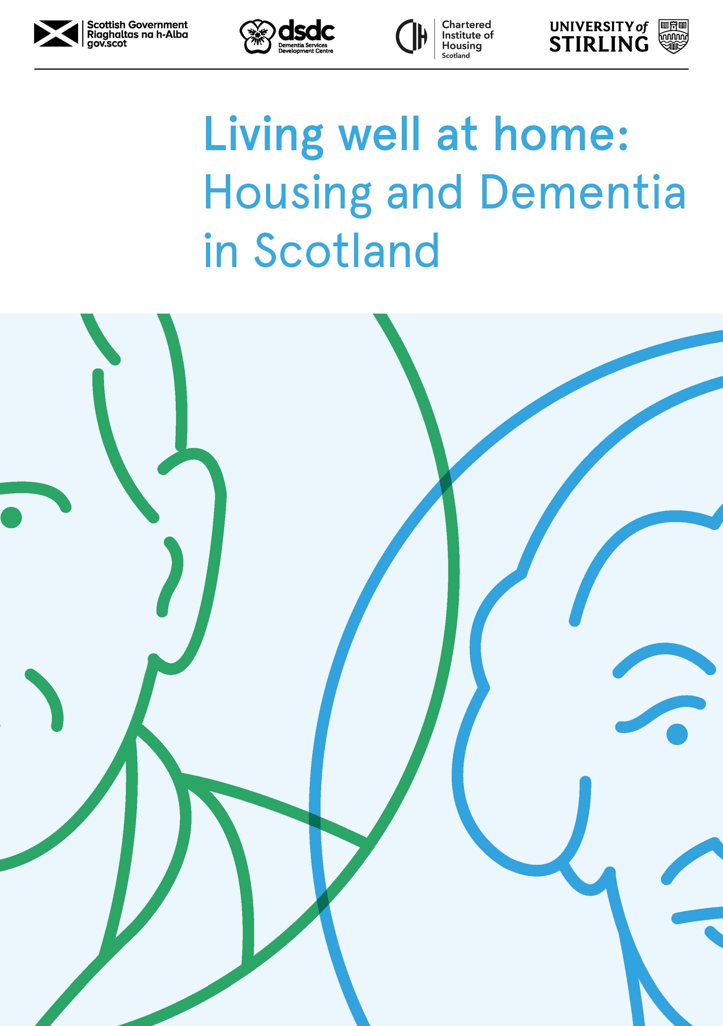 Living well at home: Housing and Dementia in Scotland